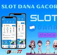 Situs Dana Slot 77